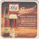 Sous bock de bière - Kronenbourg - 1664 - existe aussi en brune