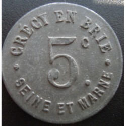 Monnaie de nécessité - 5 Centimes - Union Commerciale - Crecy en Brie