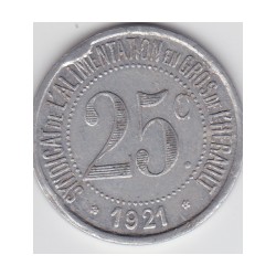 Monnaie de nécessité - 25c - Syndicat de l'alimentation en Gros de l'Hérault - 1921