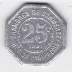 Monnaie de nécessité - 25 c - Chambre de Commerce - Région provençale - 1921