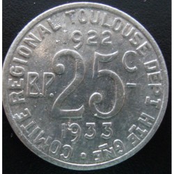 Monnaie de nécessité - 25 c -comité régional Toulouse - 1922-1933