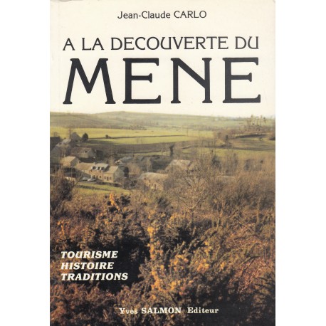 A la découverte du Méné - Jean-Claude Carlo