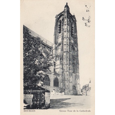 Carte postale - Bourges - Grosse tour de la cathédrale