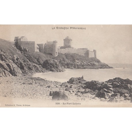 Carte postale - Bretagne pittoresque - Le Fort Lalatte