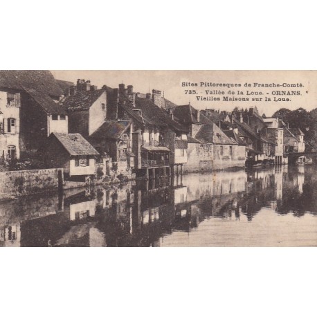 Carte postale - Vallée de la Loue - Ornans - Vieilles maisons sur la Loue