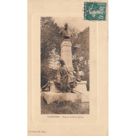 Carte postale - Chartes - Statue de Noël Ballay