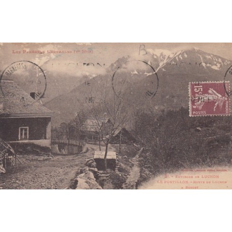 Carte postale - Environs de Luchon - Le Portillon - Route de Luchon