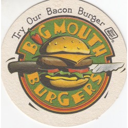 Sous bock - Try our bacon burger - Big Mouth Burger