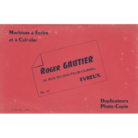 Buvard - Roger GAUTIER, Evreux - Machines à écrire et à calculer